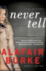 Never Tell - Burke Alafair