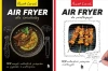 Air Fryer dla początkujących AirFryer dla smakoszy - Paweł Loroch