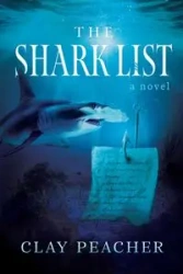 The Shark List - Clay Peacher