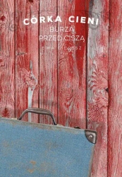 eBook Córka cieni. Część 3. Burza przed ciszą - Ewa Cielesz epub mobi