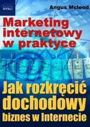 Marketing internetowy w praktyce (Wersja elektroniczna (PDF)) - Angus McLeod