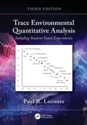 Trace Environmental Quantitative Analysis - Paul R. Loconto