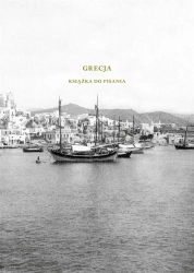 Grecja. Książka do pisania - Marek red. Zagańczyk