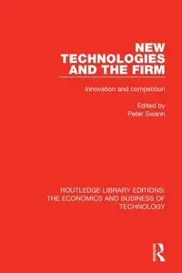 New Technologies and the Firm - Swann Peter