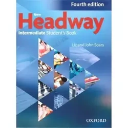 New Headway. 4th edition. Intermediate. Student's Book - Liz Soars, John Soars