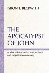 Apocalypse of John - Beckwith Isbon T.