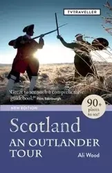 Scotland an Outlander Tour - Ali Wood