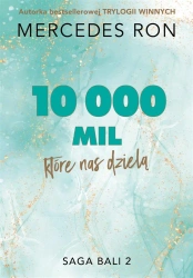 Bali T.2 10 000 mil, które nas dzielą - Mercedes Ron, Elżbieta Stanisława A. Janowska-Mon
