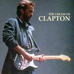 Cream Of Eric Clapton