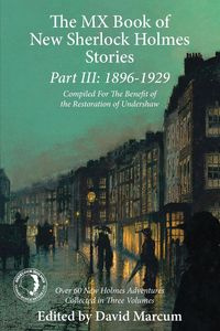 The MX Book of New Sherlock Holmes Stories Part III
