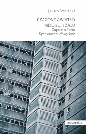 Skażone światło miłości i żalu - Jakub Walicki