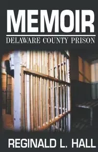 Memoir - Reginald Hall