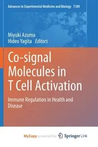 Co-signal Molecules in T Cell Activation - Azuma Miyuki