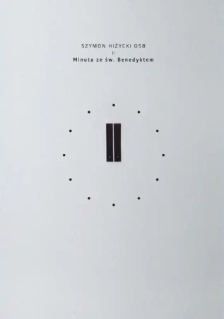 Minuta ze św Benedyktem - Szymon Hiżycki