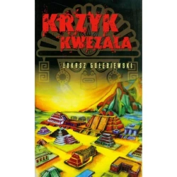 Krzyk Kwezala - Łukasz Gołębiewski