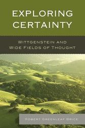 Exploring Certainty - Brice Robert Greenleaf