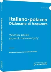 Dizionario di frequenza italiano-polacco - Włosko-polski słownik frekwencyjny - opracowanie zbiorowe