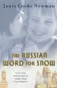The Russian Word for Snow - Janis Newman