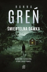 eBook Śmiertelna dawka - Hanna Greń mobi epub