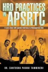HRD PRACTICES IN APSRTC - TAMMINENI Dr. SANTOSHA PAVANI