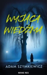 eBook Wyjąca wiedźma - Adam Szymkiewicz mobi epub