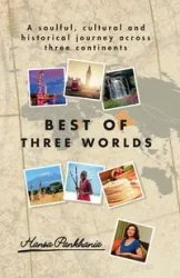 BEST OF THREE WORLDS - Pankhania Hansa