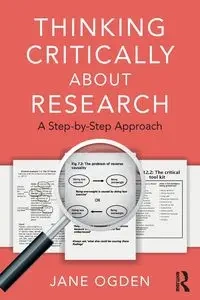 Thinking Critically about Research - Jane Ogden