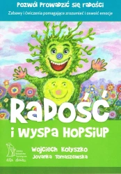 Radość i wyspa HopSiup wyd. 2/2020 - Wojciech Kołyszko, Tomaszewska Jovanka