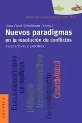 Nuevos Paradigmas en la Resolución de Conflictos - Dora Fried Schnitman