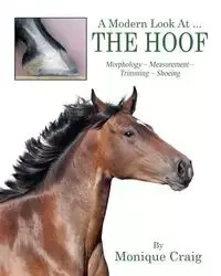 A Modern Look At ... THE HOOF - Craig Monique