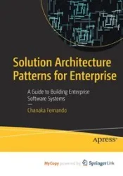 Solution Architecture Patterns for Enterprise - Fernando Chanaka