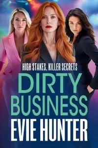 Dirty Business - Hunter Evie