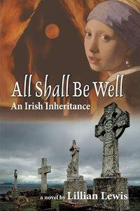 All Shall Be Well - Lewis Lillian