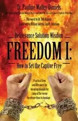 Deliverance Solution Wisdom - Freedom I - Dr Pauline Walley Daniels