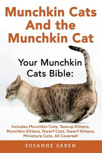 Munchkin Cats And The Munchkin Cat - Susanne Saben