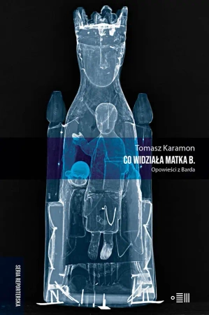 eBook Co widziała Matka B. - Tomasz Karamon epub mobi