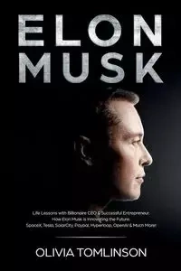 Elon Musk - Olivia Tomlinson