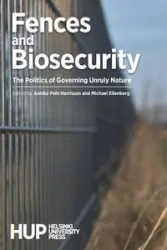 Fences and Biosecurity - Harrisson Annika Pohl