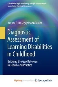 Diagnostic Assessment of Learning Disabilities in Childhood - Taylor Amber E. Brueggemann