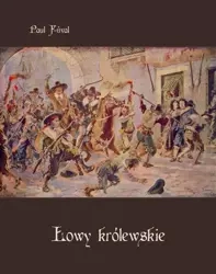 eBook Łowy królewskie - Paul Féval epub mobi