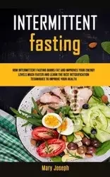 Intermittent Fasting Diet Cookbook - Marion Fields