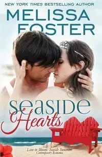 Seaside Hearts (Love in Bloom - Foster Melissa