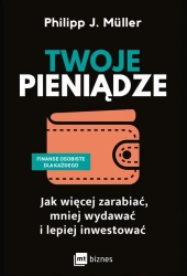 eBook Twoje pieniądze - Philipp J. Müller mobi epub
