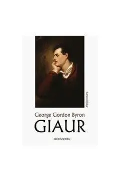 Giaur - Byron George Gordon