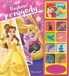 Disney Księżniczki. Bajkowe przygody - praca zbiorowa