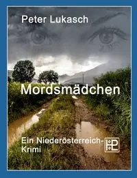 Mordsmädchen - Peter Lukasch