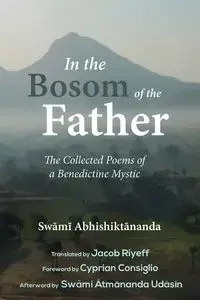 In the Bosom of the Father - Abhishiktananda Swami