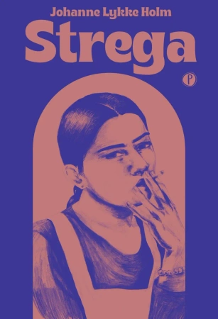 eBook Strega - Johanne Lykke Holm epub mobi