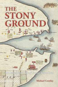 The Stony Ground - Michael Crowley