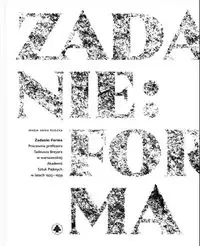 Zadanie: Forma - Maria Anna Rudzka